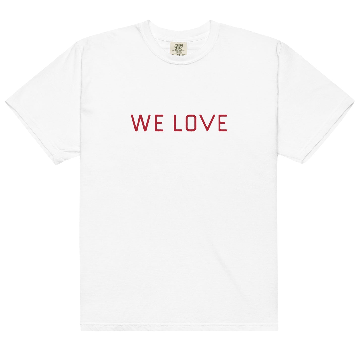 We Love T-Shirt